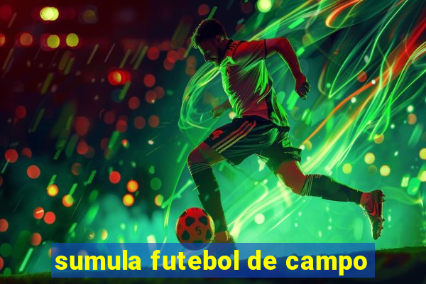 sumula futebol de campo